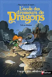 L'école des dresseurs de dragons - Tome 2