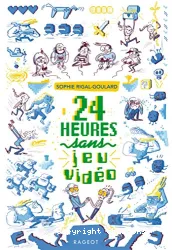 24 heures sans jeu video