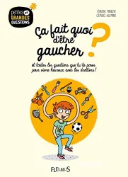 Ça fait quoi d'être gaucher ?