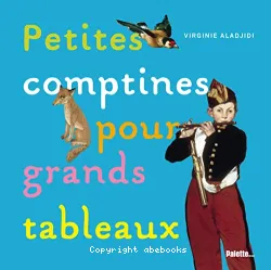 Petites comptines pour grands tableaux