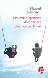 Les Prodigieuses Aventures des soeurs Hunt