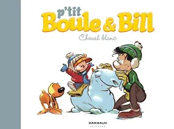 P'tit Boule & Bill, T