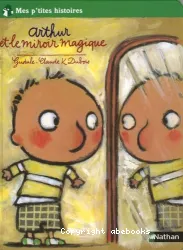 Arthur et le miroir magique