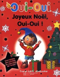 Joyeux Noël Oui-Oui