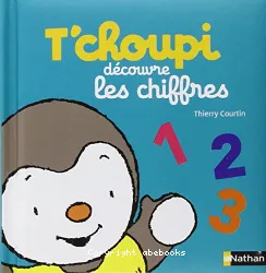 T'CHOUPI découvre les chiffres