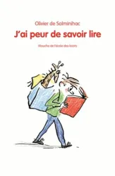 j'ai peur de savoir lire