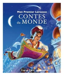 Mon premier Larousse CONTES du MONDE