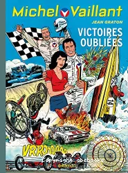 Michel Vaillant la victoire à un prix