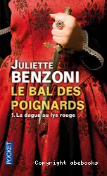 Le bal des poignards, Tome 1