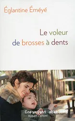 Le voleur de brosse à dents