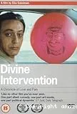 Divine intervention a chronicle of love and pain