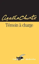 Témoin à charge