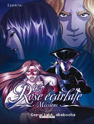 La Rose écarlate, Missions 4 La dame en rouge 2/2