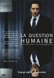 La question humaine