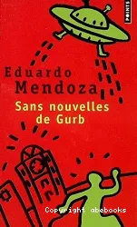 Sans nouvelles de Gurb