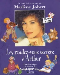 Les rendez-vous secrets d'Arthur