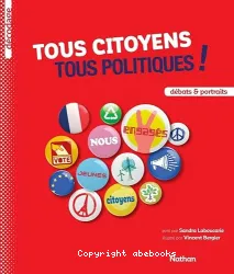 Tous citoyens, tous politiques !