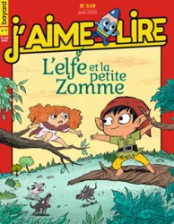 J'aime Lire, N°519 - Avril 2020 - L’elfe et la petite Zomme 