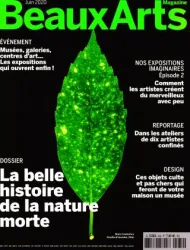 Beaux Arts, N°432 - Juin 2020 - La belle histoire de la nature morte