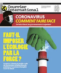 Courrier International, N°1531 - Du 05 au 11 Mars 2020 - Coronavirus Comment faire face