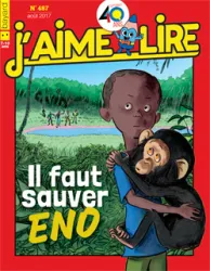 J'aime Lire, n°487 - aout 2017 - il faut sauver eno