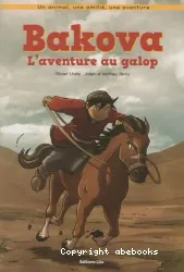 Bakova, l'aventure du galop