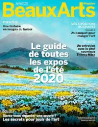 Beaux Arts, N°433 - Juillet 2020 - Le guide de toutes les expos de l'été 2020