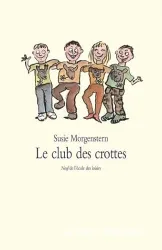 Le club des crottes