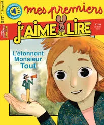 Mes premiers j'aime lire, N°206 - Octobre 2019 - L'etonnant Monsieur Tout