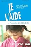 Je l'aide, parents d'écoliers