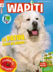 WAPITI, N°386 - Mai 2019 - Le Patou chien de berger