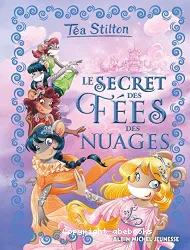 Le secret des fées des nuages