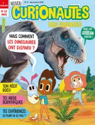 Curionautes, N°4 - Decembre 2018 - Mias comment les Dinosaures ont disparu?