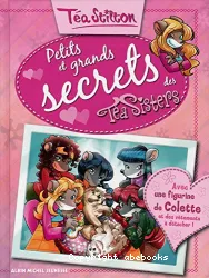 Petits et grands secrets des Téa Sisters