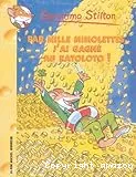 Par mille mimolettes, j'ai gagné au ratoloto !