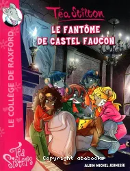 Le fantôme de Castel Faucon