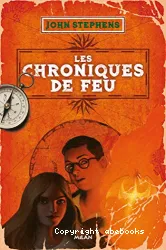 Les chroniques de feu