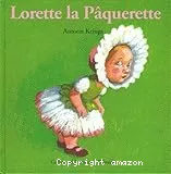 Lorette la pâquerette