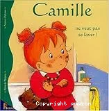 Camille ne veut pas se laver !