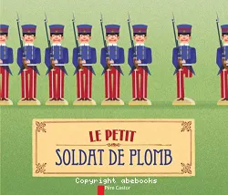 Le petit soldat de plomb