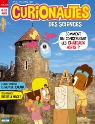 Curionautes, N°24 - Decembre 2020 - comment on construsait le chateaux forts?