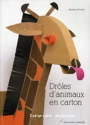 Drôles d'animaux en carton