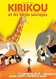 Kirikou et les bêtes sauvages