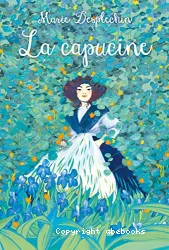 La capucine les filles du siècle