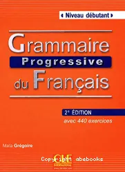 Grammaire progressive du français