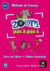 Zoom pas à pas 4