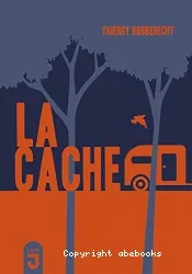 La cache