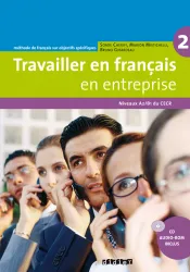 Travailler en français en entreprise