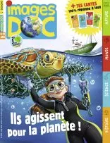 Images DOC, N°389 - Mai 2021 - Ils agissent pour planete!