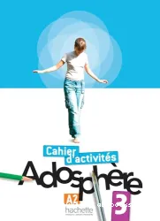 Adosphère 3 A2 Cahier d'activités